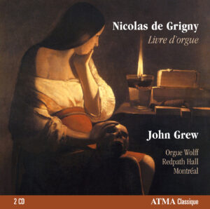 Nicolas de GRIGNY: Livre d'orgue