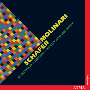 SCHAFER: Quatuor no 8, Theseus, Beauty and the Beast