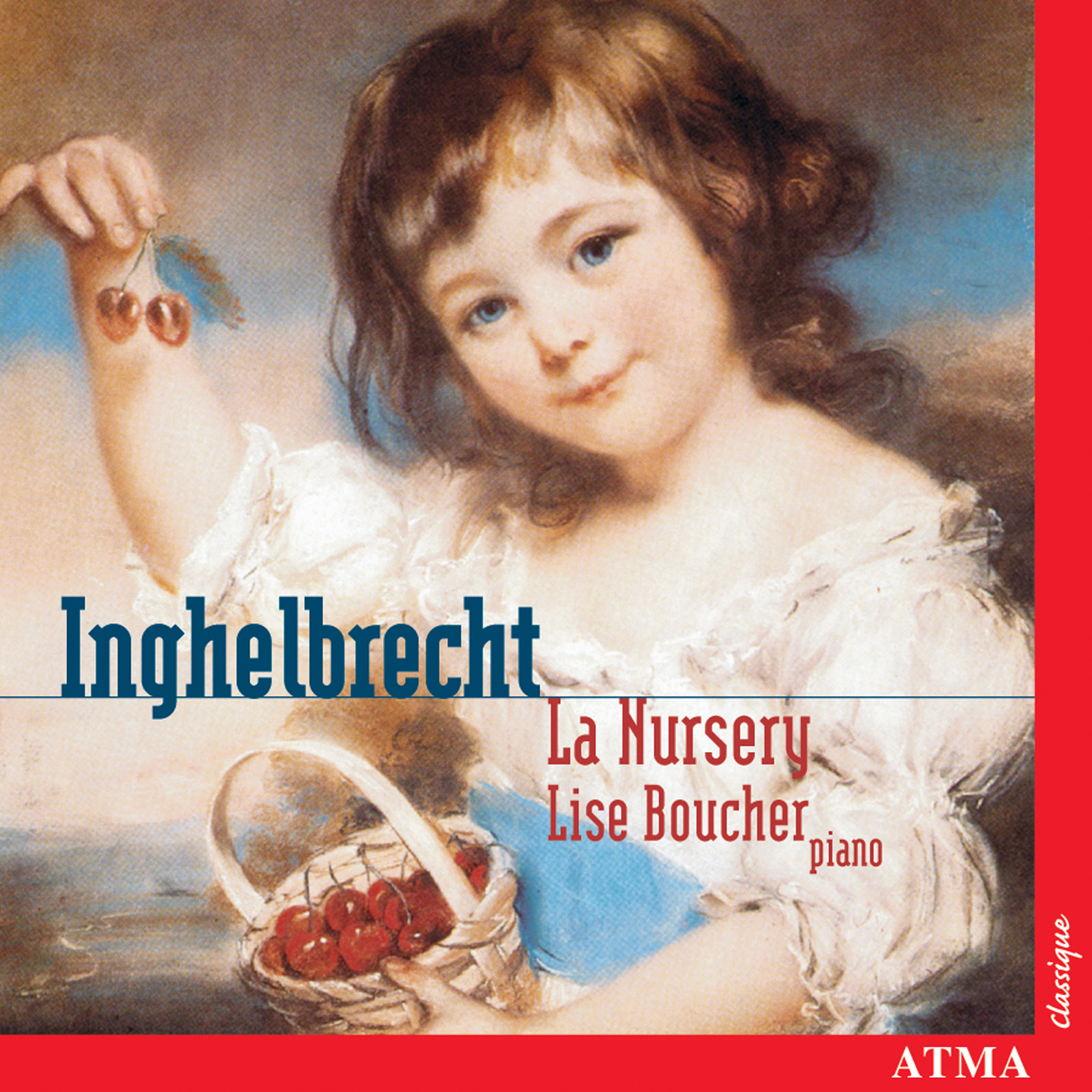 Inghelbrecht: La Nursery; Debussy: Children’s Corner