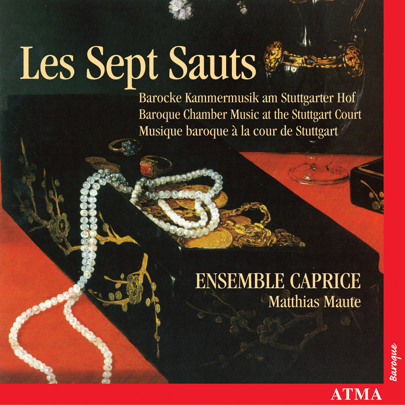 Les Sept Sauts • Baroque Chamber Music at the Stuttgart Court