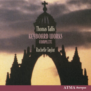 Tallis : Complete Keyboard Works