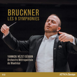Bruckner : Les 9 symphonies