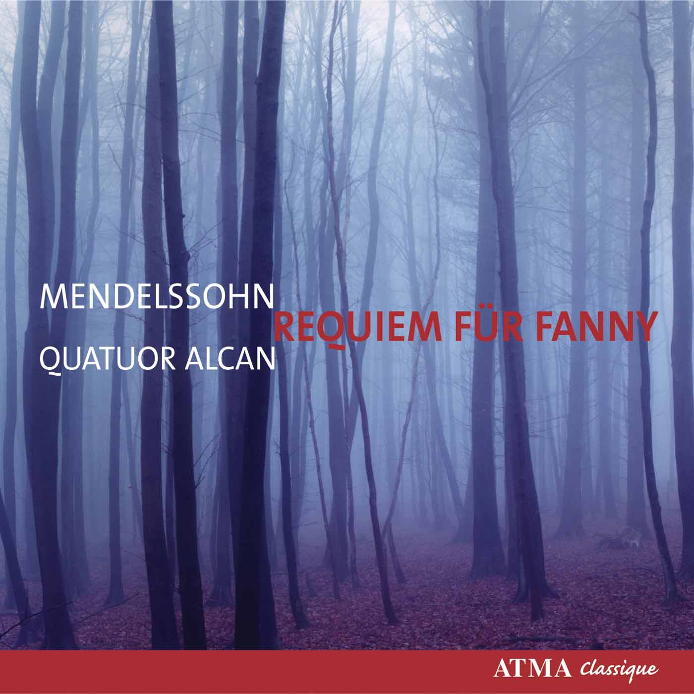 Mendelssohn: String quartet No. 6 «Requiem für Fanny»; Quintet No. 2; Four Pieces, op. 81