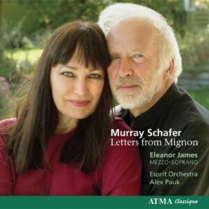 Murray Schafer : Letters from Mignon