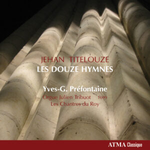Titelouze : Les Hymnes