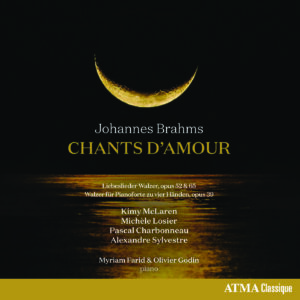 Brahms : Chants d'amour