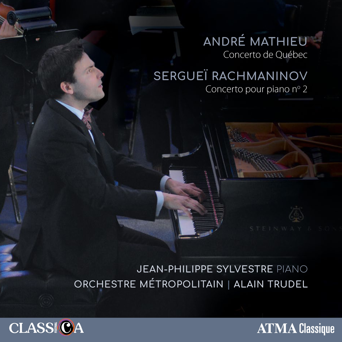 André Mathieu: Concerto de Québec / Sergueï Rachmaninov: Concerto pour piano no 2