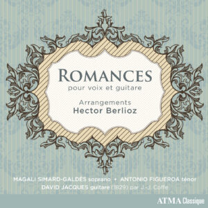 Romances pour voix et guitare (arr. Hector Berlioz)