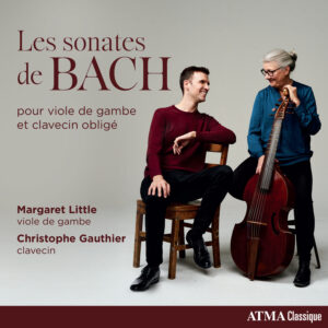 Les sonates de BACH pour viole de gambe et clavecin obligé