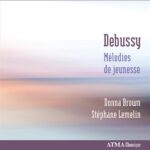 Debussy • Mélodies de jeunesse