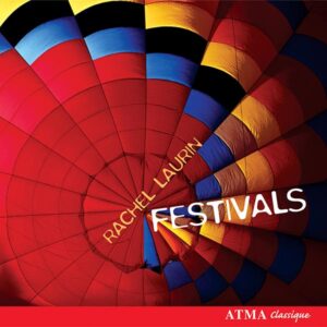 Rachel Laurin • Festivals