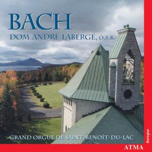 Bach • Œuvres pour orgue