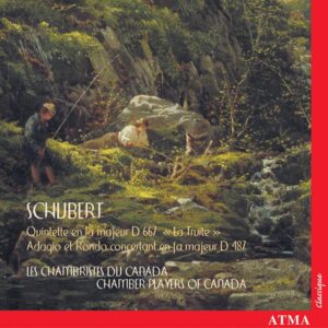 Schubert • Quintette « La Truite » ; Adagio et Rondo concertant