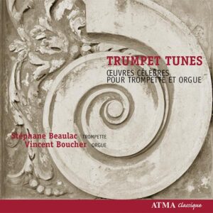 Trumpet Tunes • Œuvres célèbres pour trompette et orgue