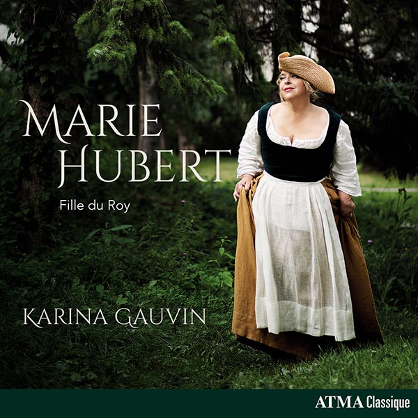Marie Hubert • Fille du Roy