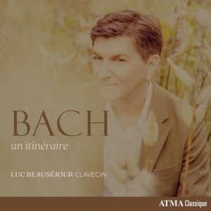 Bach • Un itinéraire